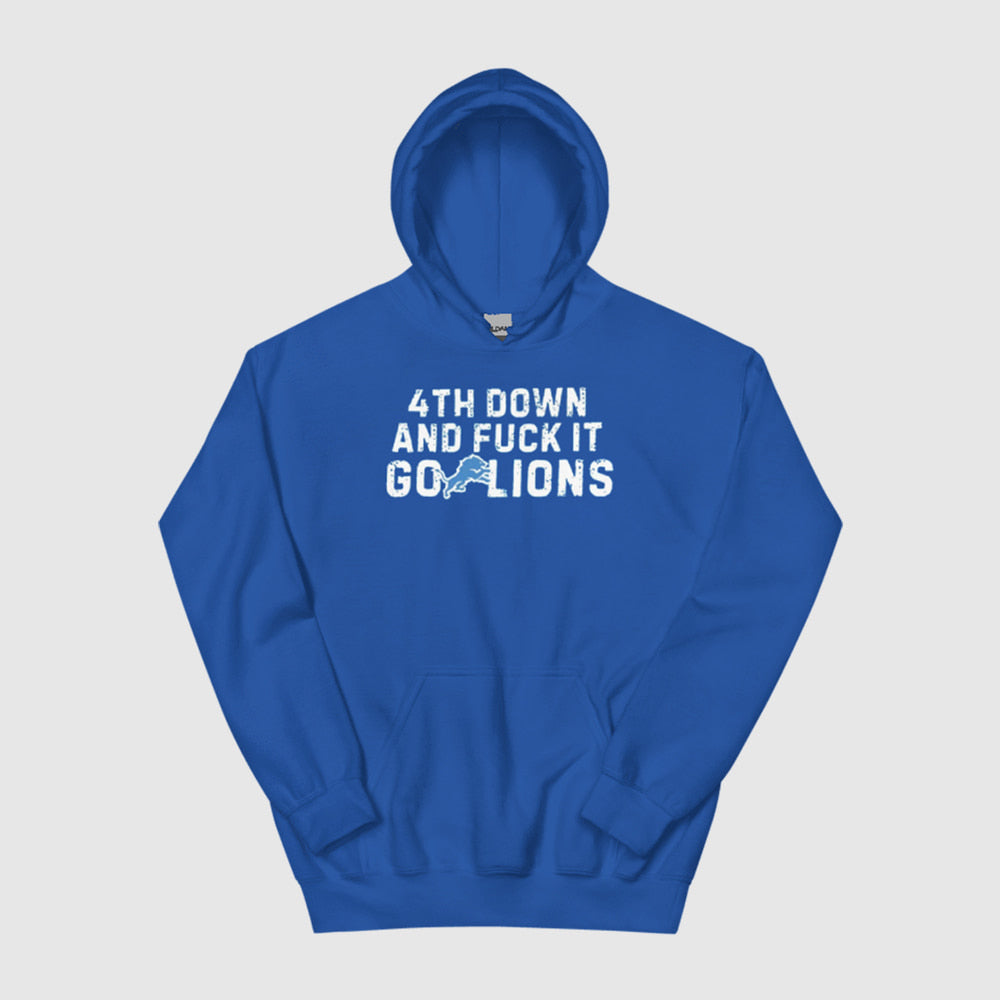 4th Down And Fuck It Go Shirt