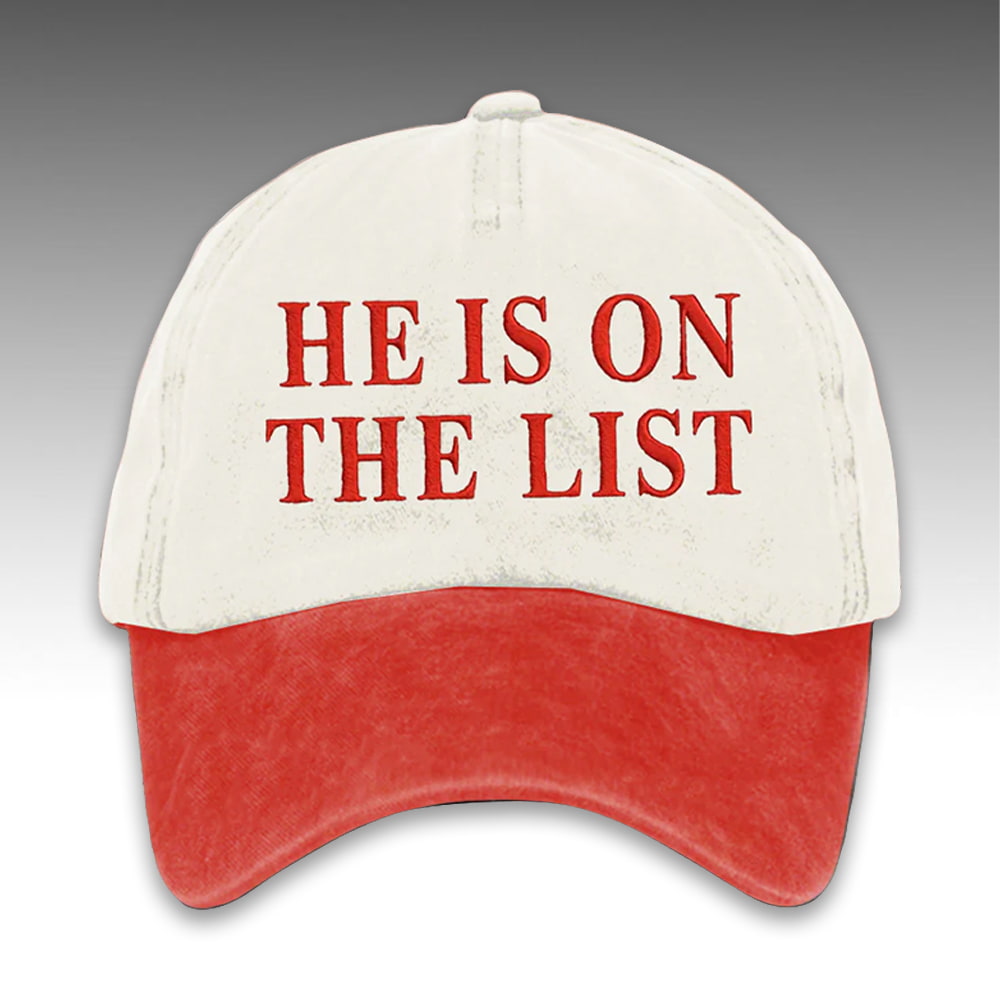8647 FDT He's On The List Epstein Hat