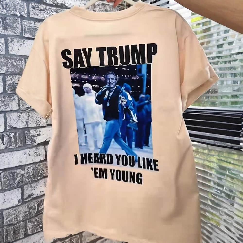 Gavin Newsom Say Trump I Hear You Like Em Young Shirt