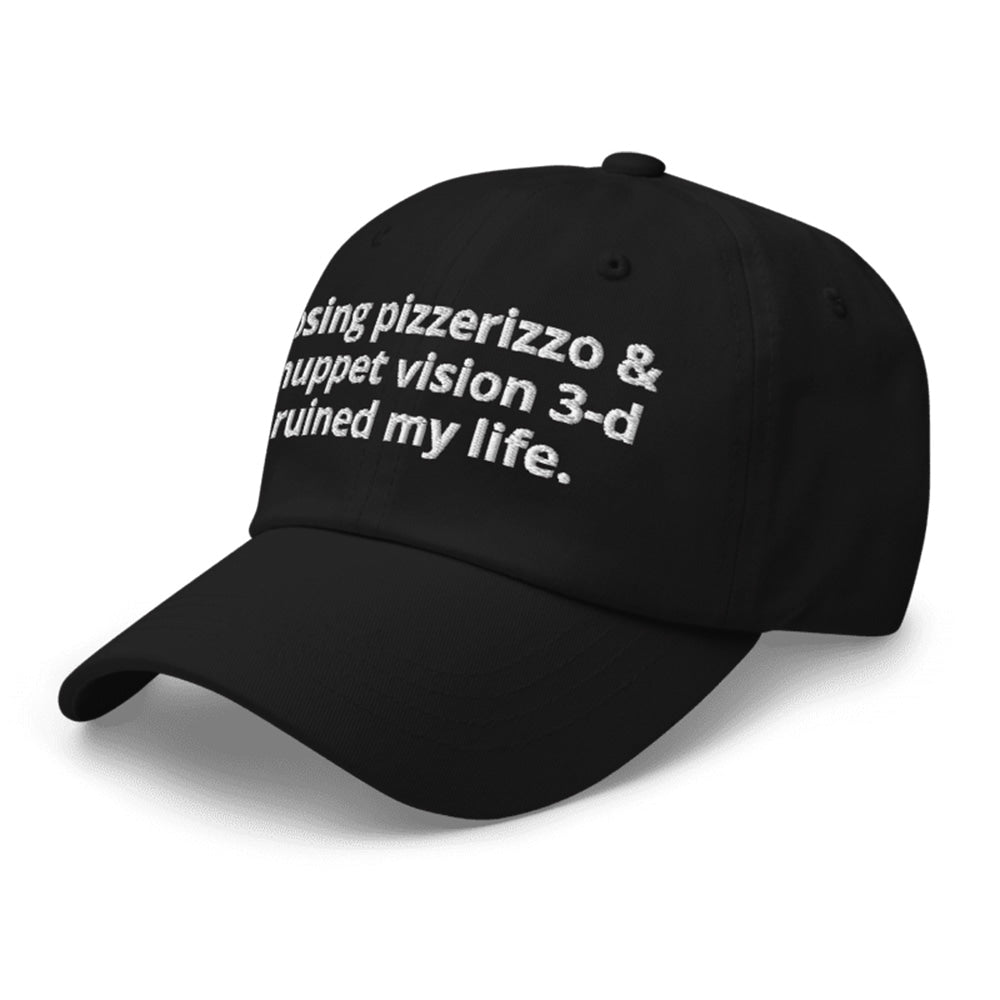 Losing Pizzerizzo & Muppet Vision 3d Ruined My Life Hat