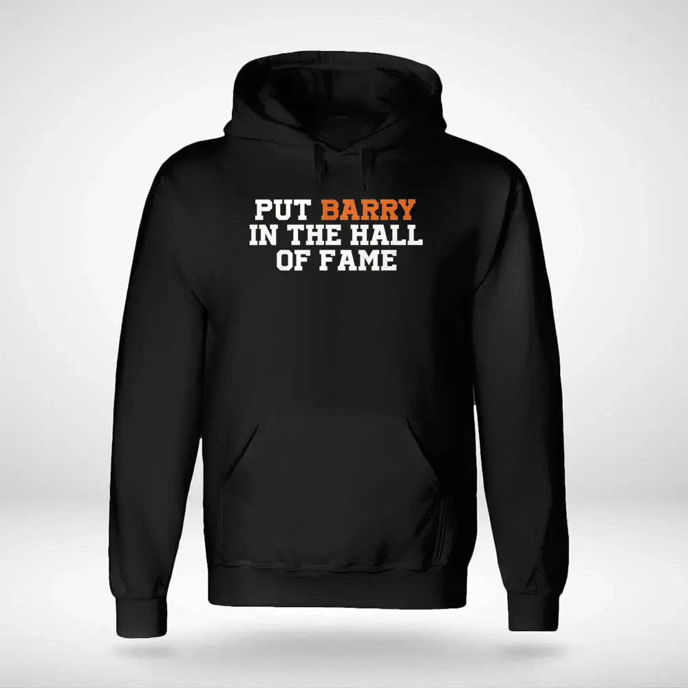Put Barry In The Hall Of Fame Shirt Patricia Clothing