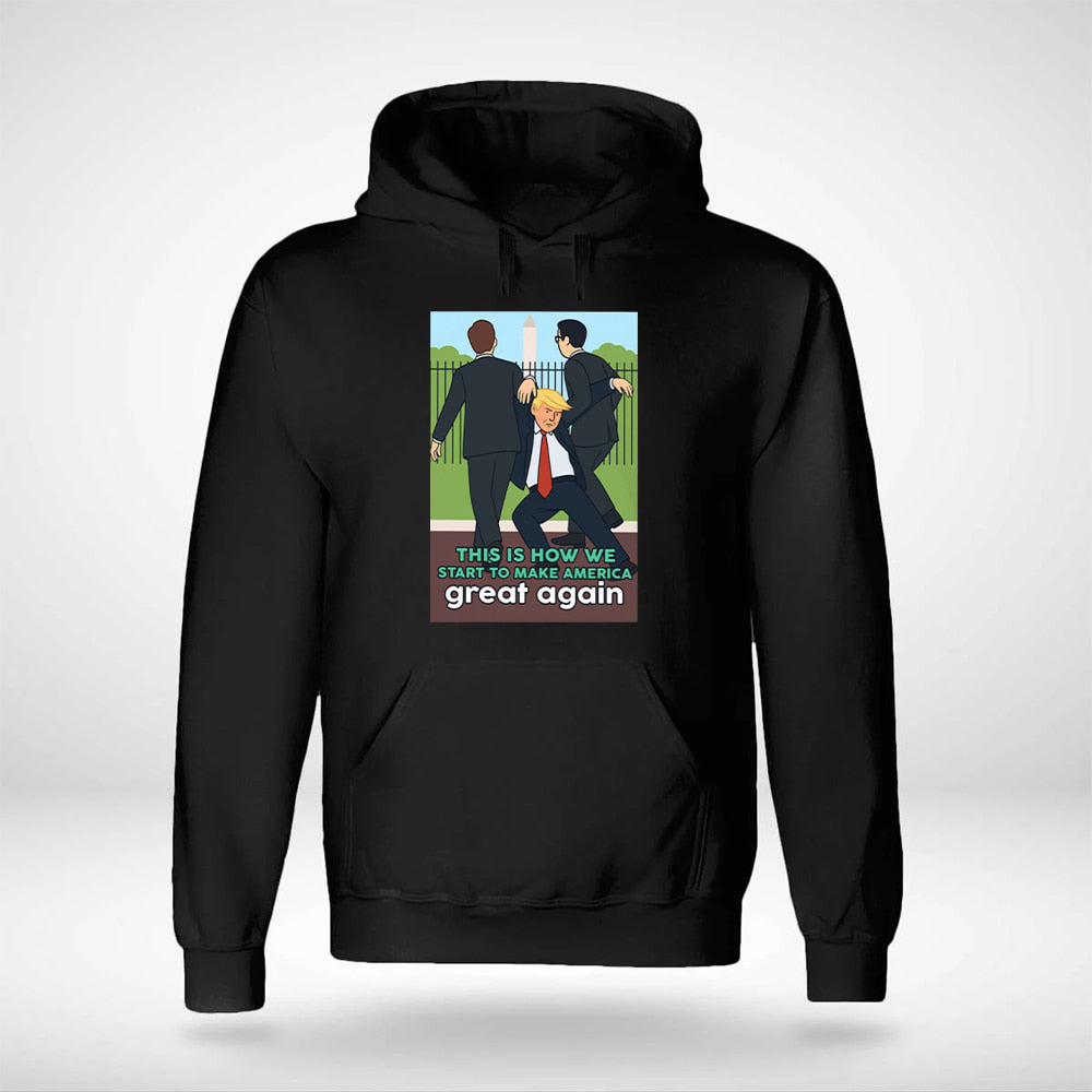 This Is How We Start To Make America Great Again Shirt