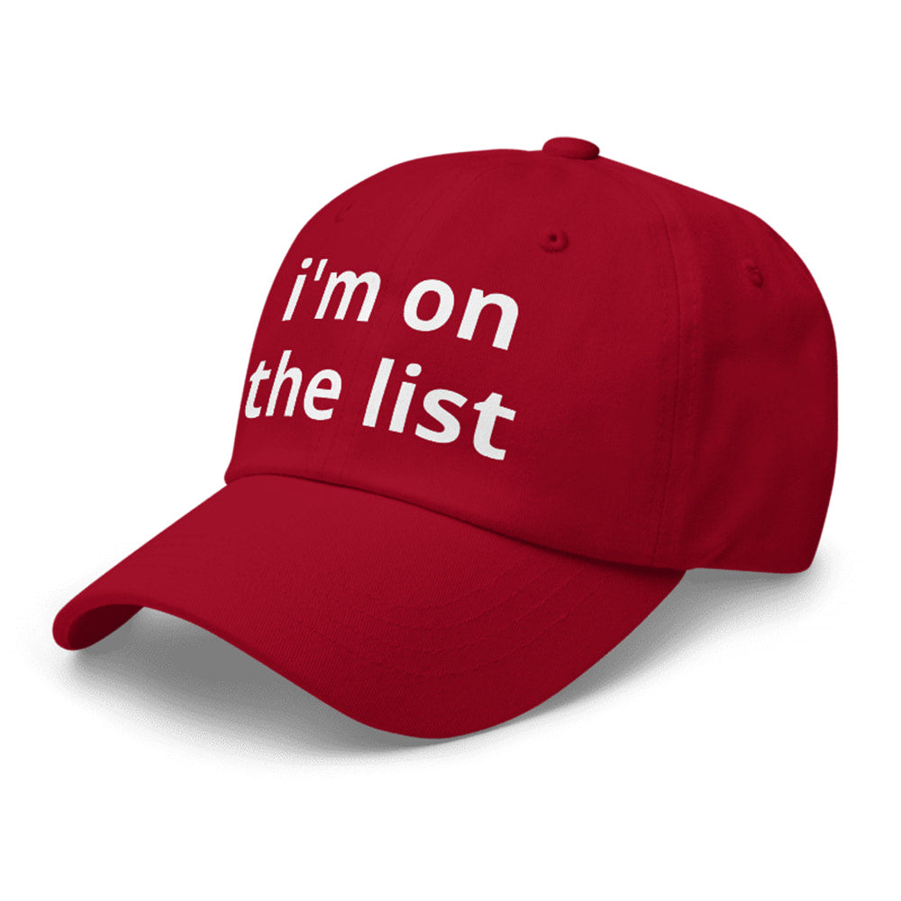 Trump I'm On The List Hat