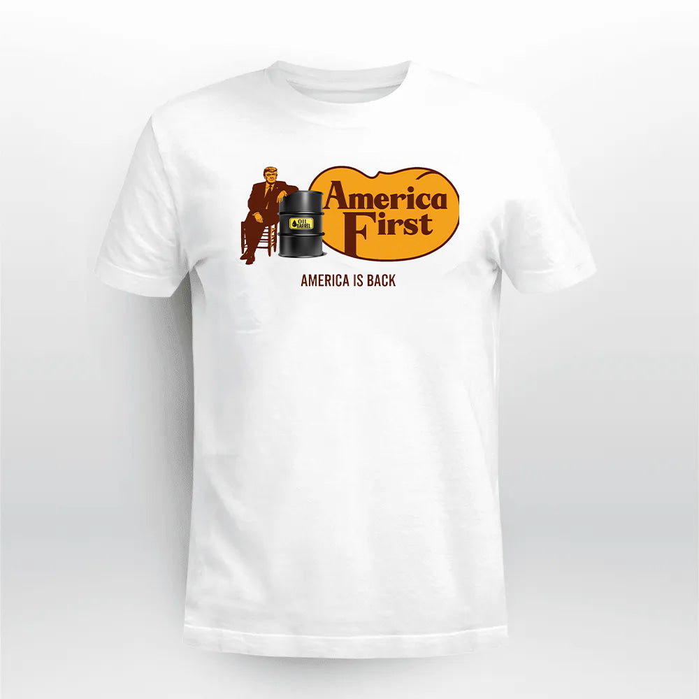 Trump Uncle Herschel Oil Barrel America First America Is Back Shirt