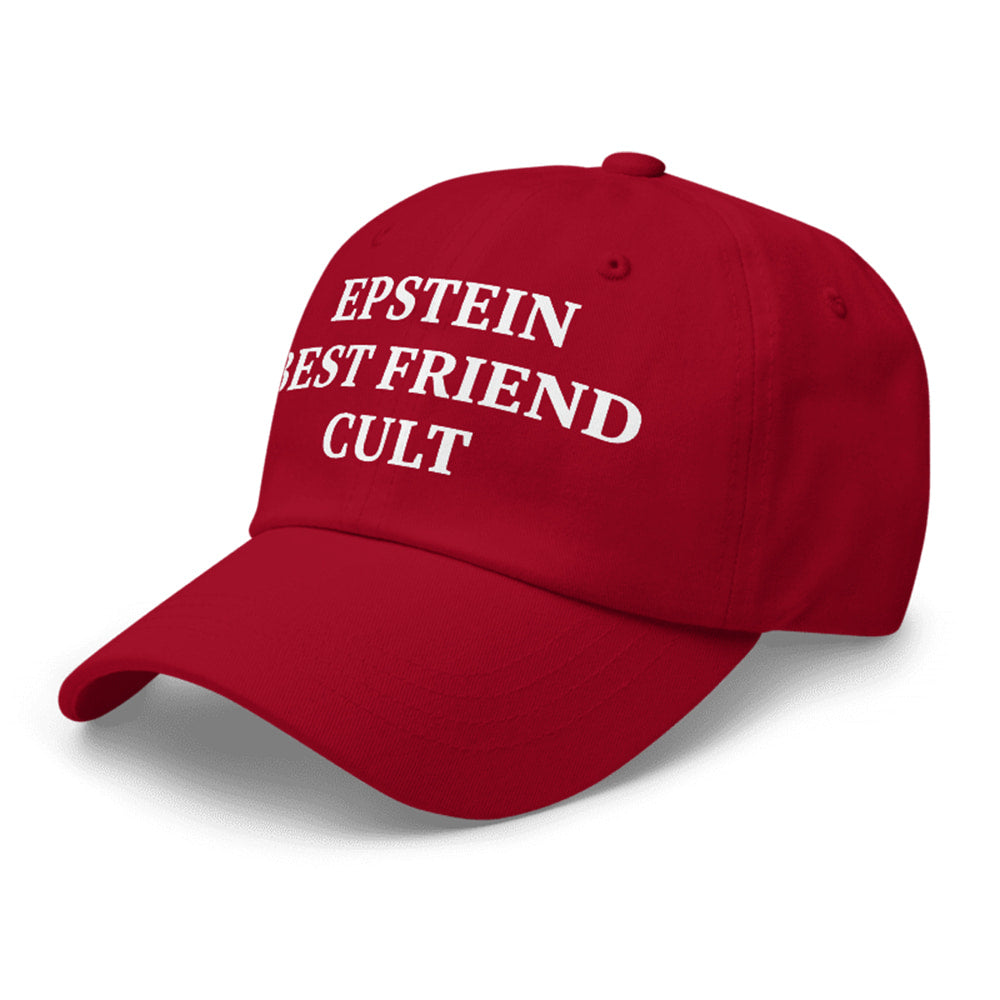 Epstein Best Friend Cult Hat