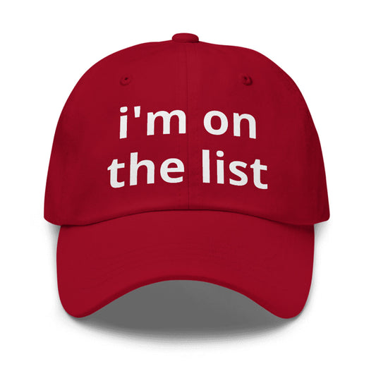Trump I'm On The List Hat